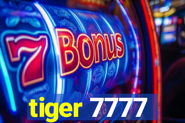 tiger 7777